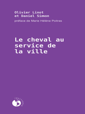 cover image of Le cheval au service de la ville